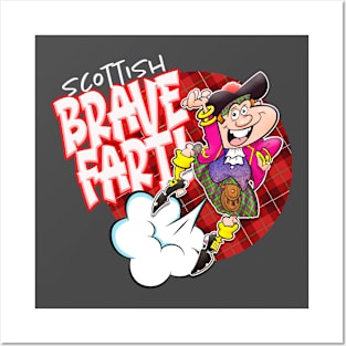 Scottish Brave Fart! Posters and Art